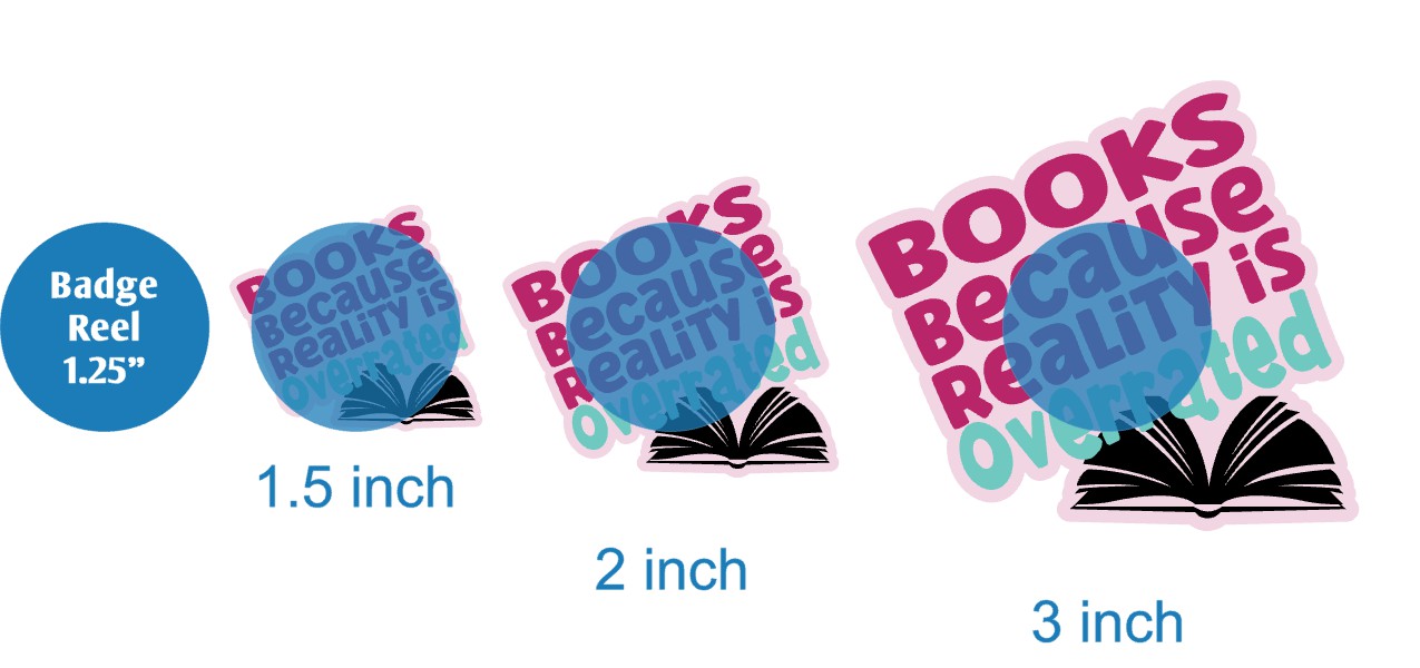 Books Because Reality is Overrated - Acrylic Shape #1840