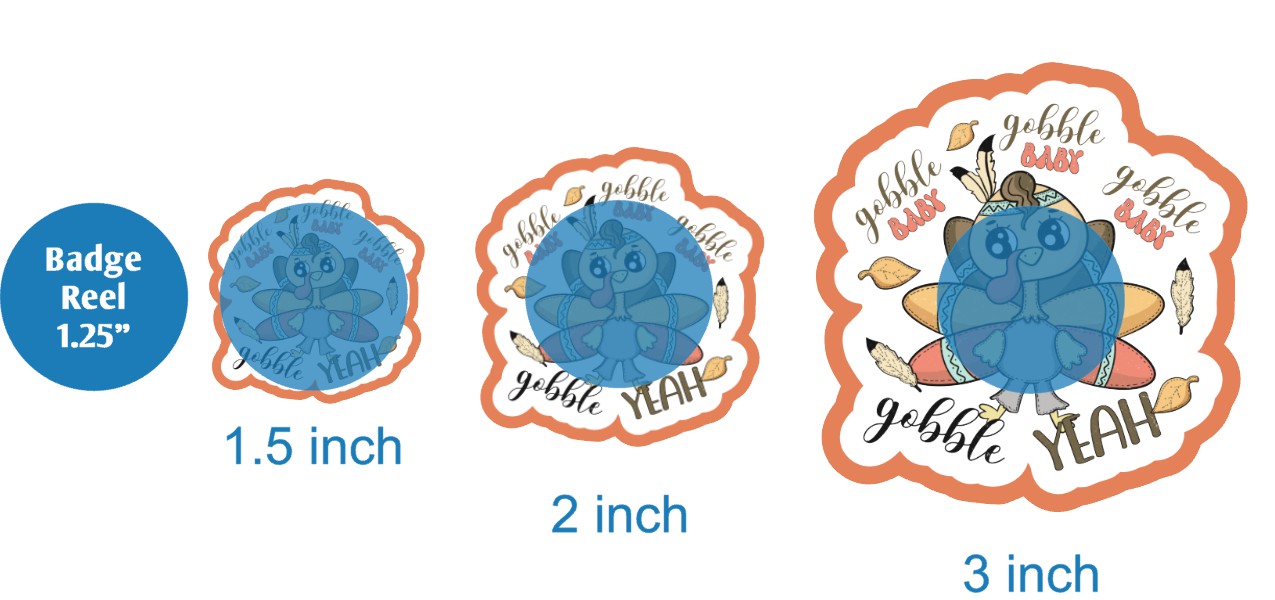 Gobble Baby Gobble Yeah - DECAL AND ACRYLIC SHAPE #DA02332