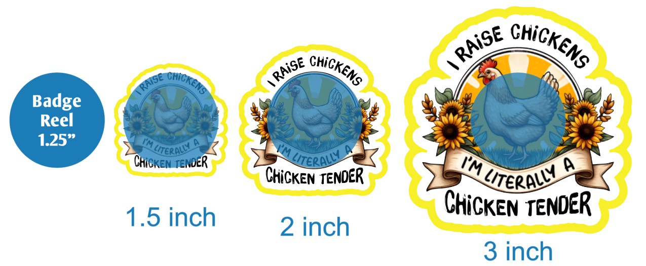 I Raise Chickens Im Literally A Chicken Tender - DECAL AND ACRYLIC SHAPE #DA02234