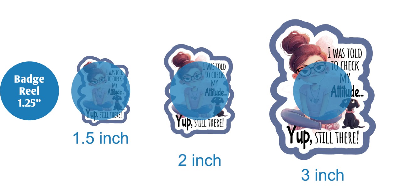 I Was Told To Check My Attitude - DECAL AND ACRYLIC SHAPE #DA02923