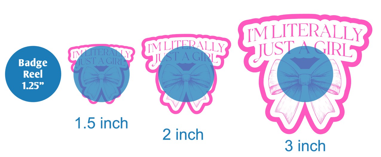 Im Literally Just A Girl 1 - DECAL AND ACRYLIC SHAPE #DA02368