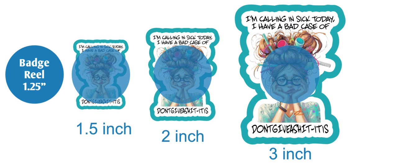 Im Calling In Sick Today - DECAL AND ACRYLIC SHAPE #DA02924