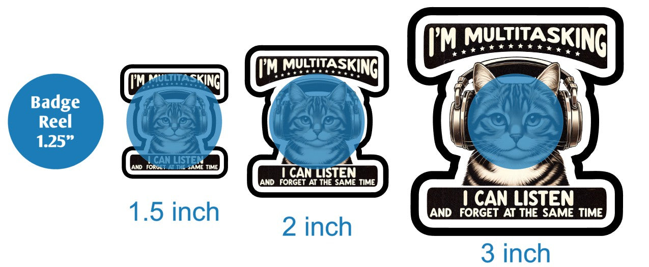 Im Multitasking Cat - DECAL AND ACRYLIC SHAPE #DA02363