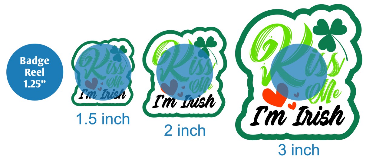 Kiss Me Im Irish 2 - DECAL AND ACRYLIC SHAPE #DA03608