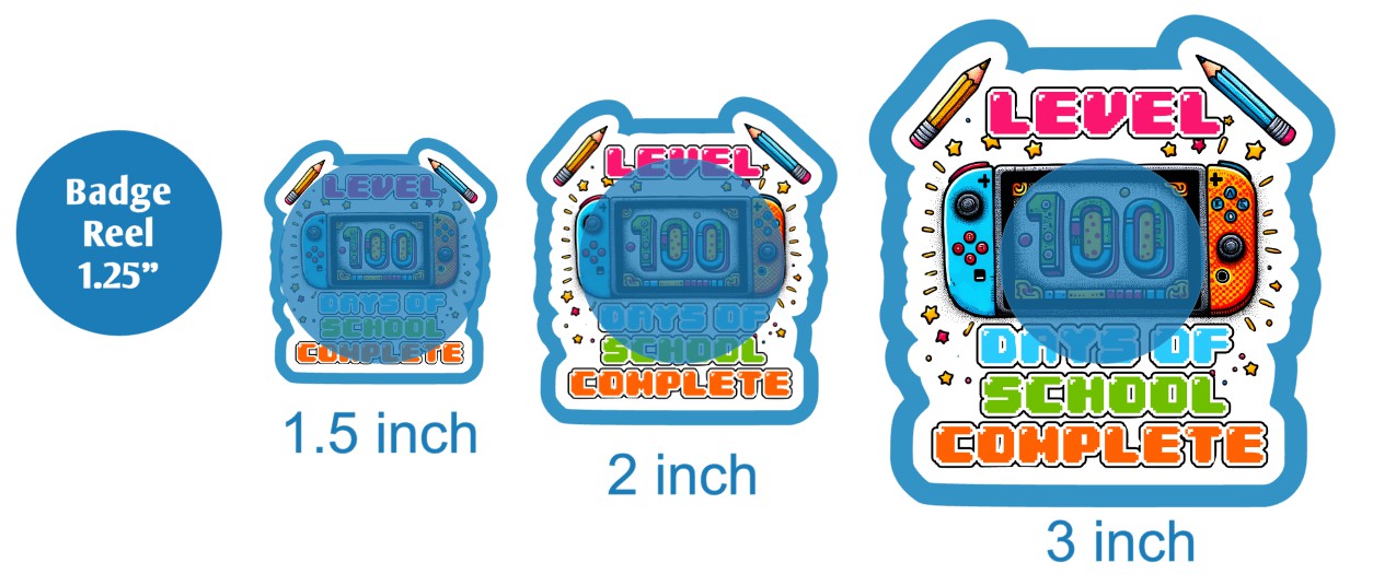Level 100 Days of School Complete - DECAL AND ACRYLIC SHAPE #DA03584