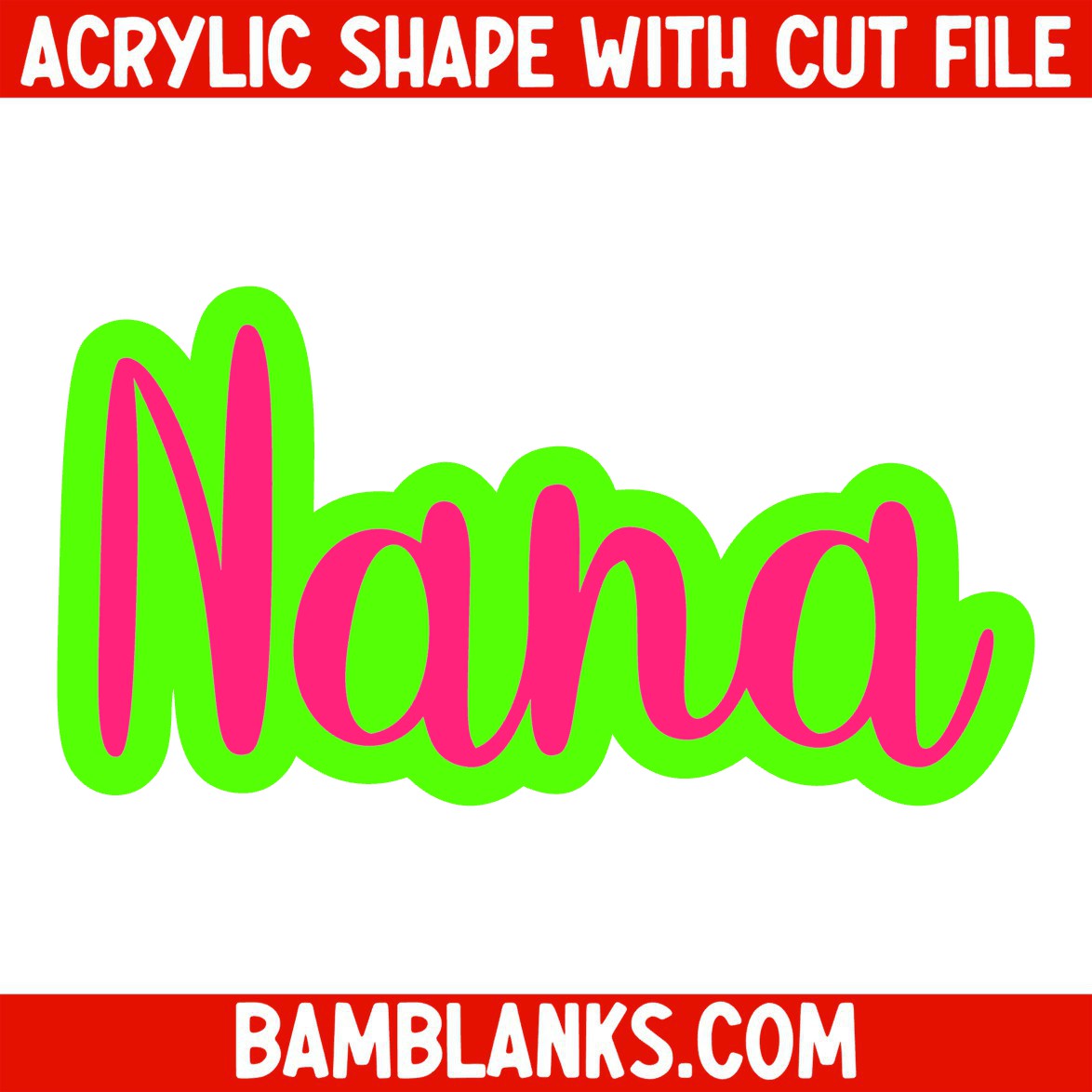 Nana - Acrylic Shape #644