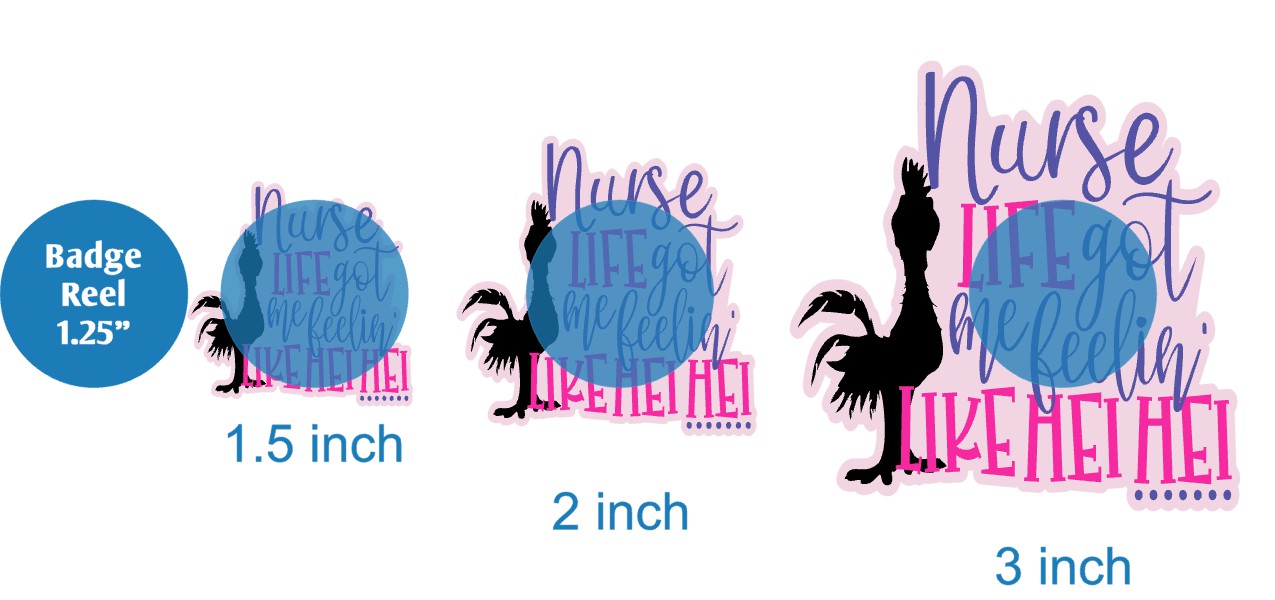 Nurse Life Got Me Feeling Like Hei Hei - Acrylic Shape #1275