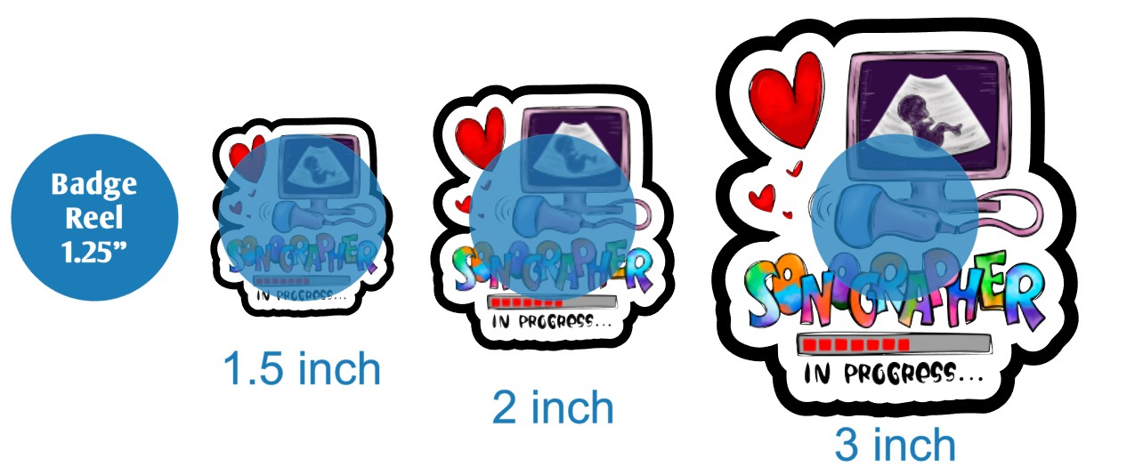 Sonographer in Progress - DECAL AND ACRYLIC SHAPE #DA02146