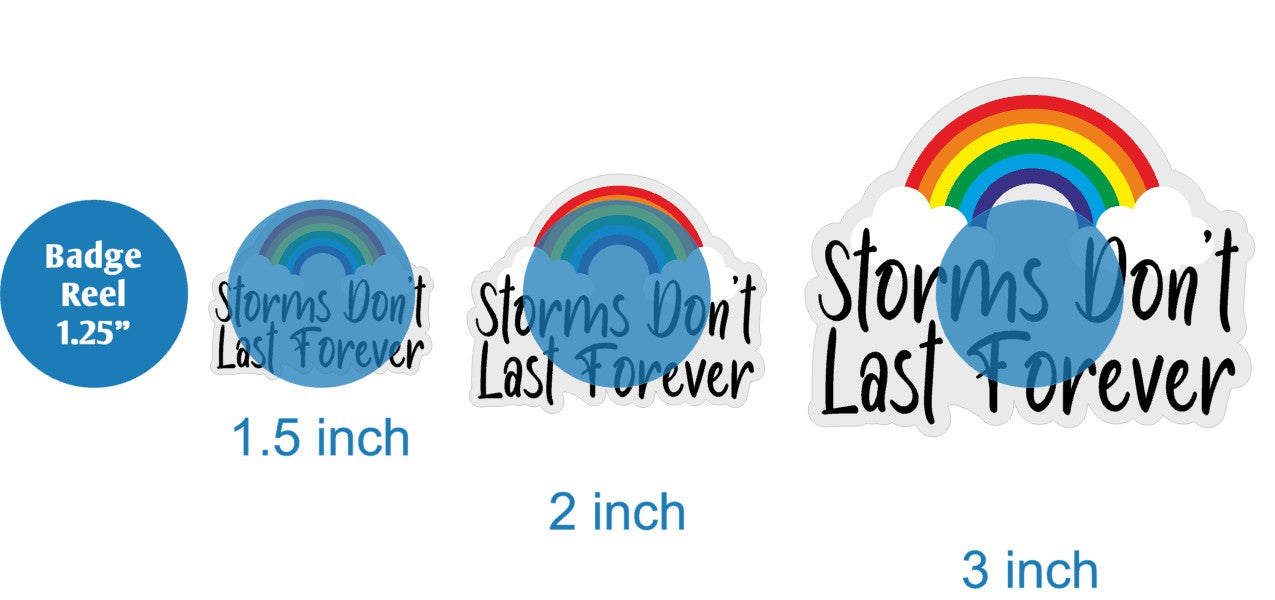 Storms Dont Last Forever - Acrylic Shape #1264