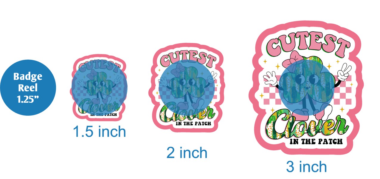Cutest Clover in the Patch - DECAL AND ACRYLIC SHAPE #DA03593