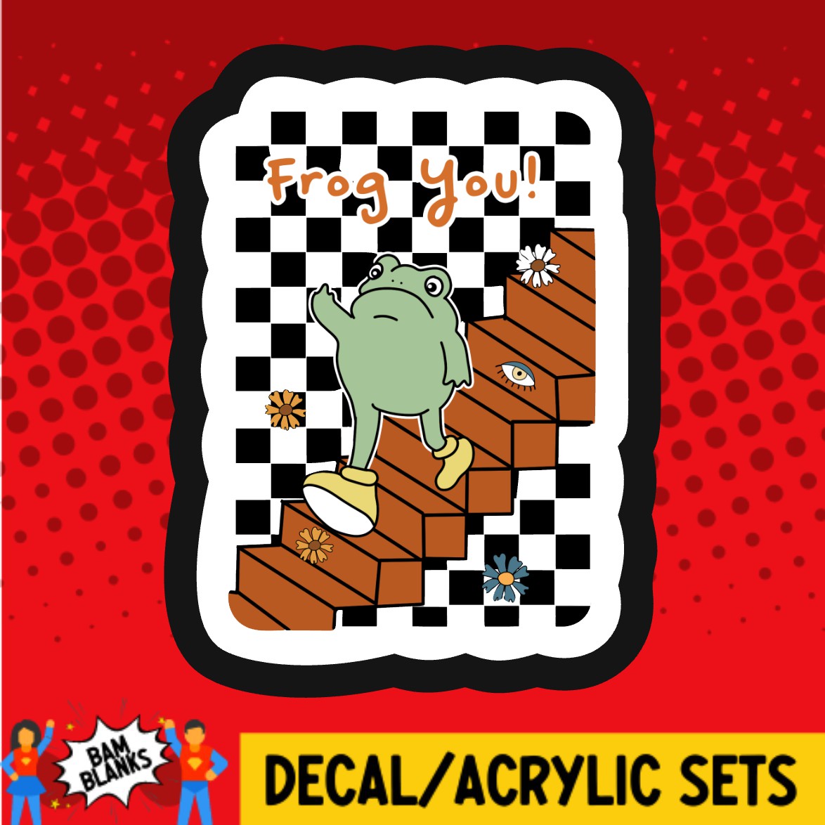 Frog You Checkered - DECAL AND ACRYLIC SHAPE #DA03664