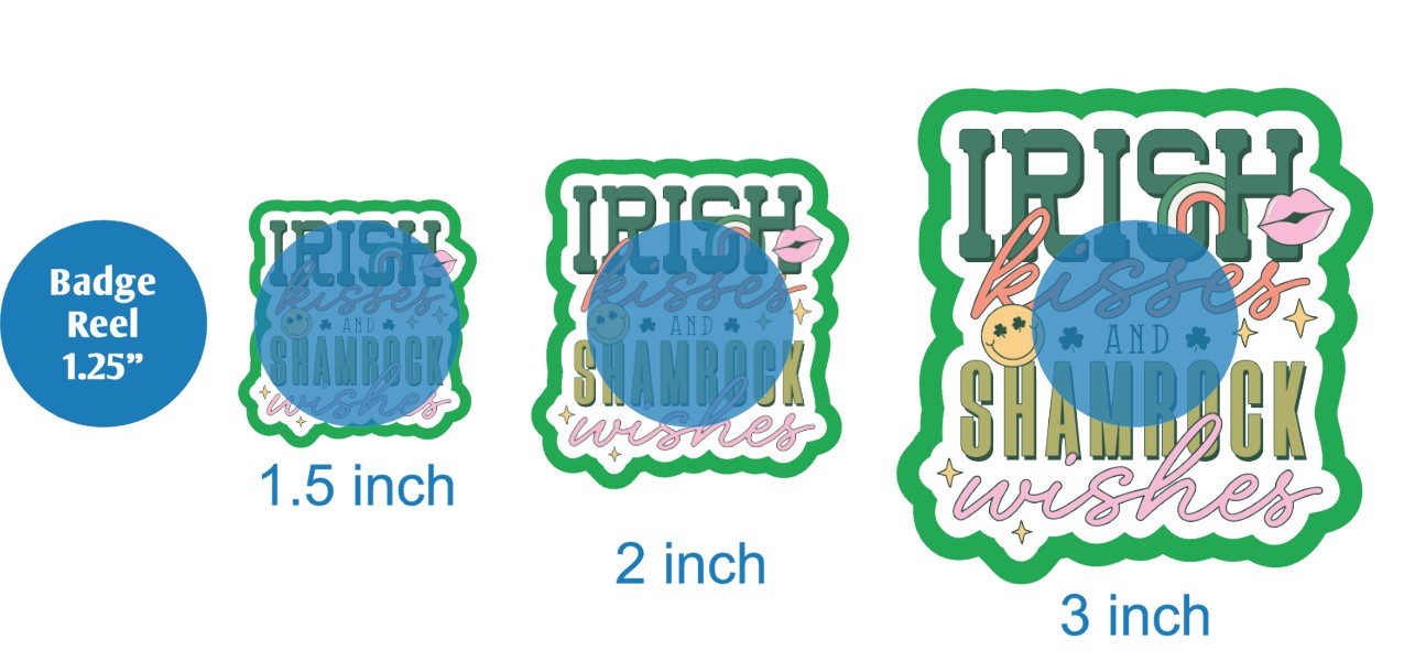 Irish Kisses and Shamrock Wishes - DECAL AND ACRYLIC SHAPE #DA03595