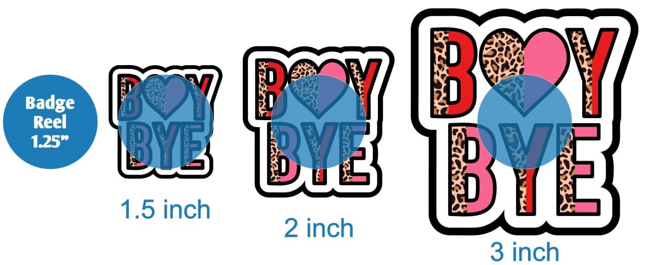 Boy Bye - DECAL AND ACRYLIC SHAPE #DA01648