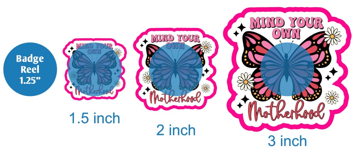 Mind Your Own Motherhood - DECAL AND ACRYLIC SHAPE #DA02029