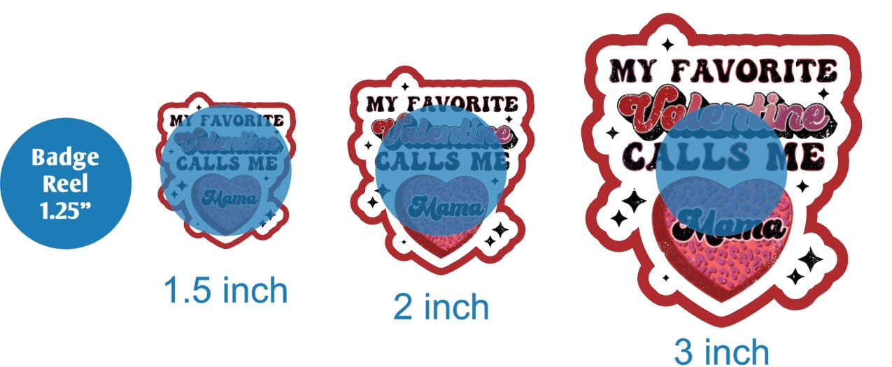 My Favorite Valentine Calls Me Mama - DECAL AND ACRYLIC SHAPE #DA01829