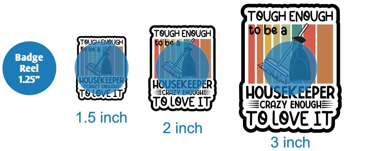Tough Enough To Be A Housekeeper - DECAL AND ACRYLIC SHAPE #DA01642