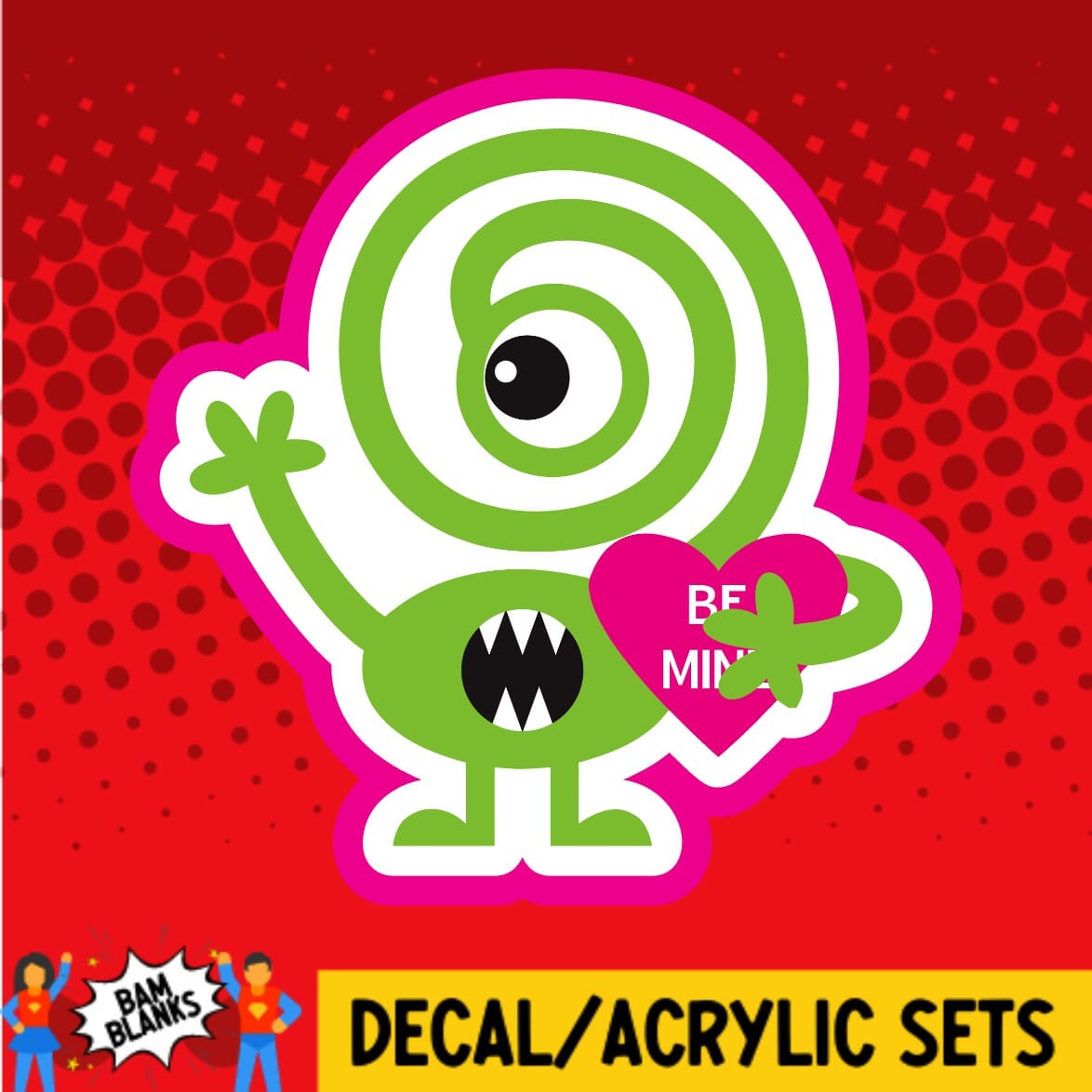 Valentine Monster 1 - DECAL AND ACRYLIC SHAPE #DA01650