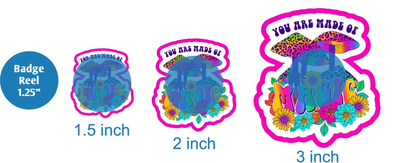You Are Made of Magic Mushroom - DECAL AND ACRYLIC SHAPE #DA02051
