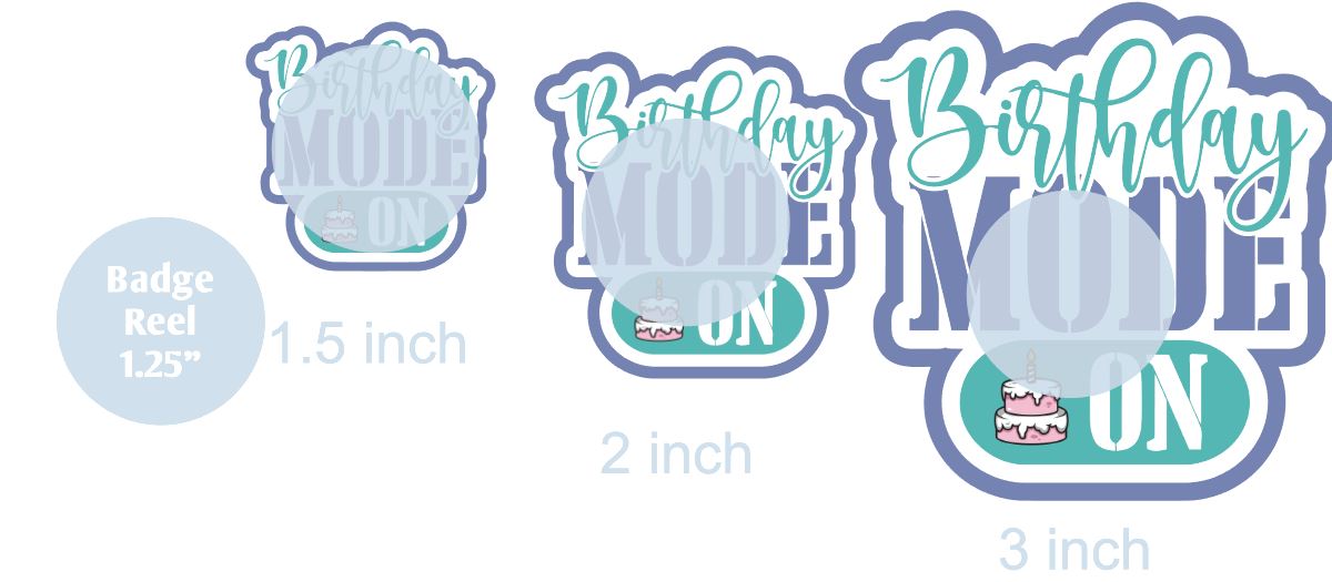 Birthday Mode ON - DECAL AND ACRYLIC SHAPE #DA0346