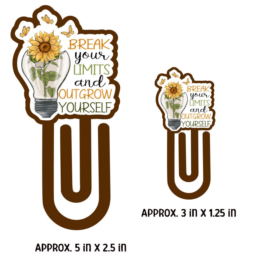 Break Your Limits Paper Clip Bookmark - DECAL AND ACRYLIC SHAPE #BM0012