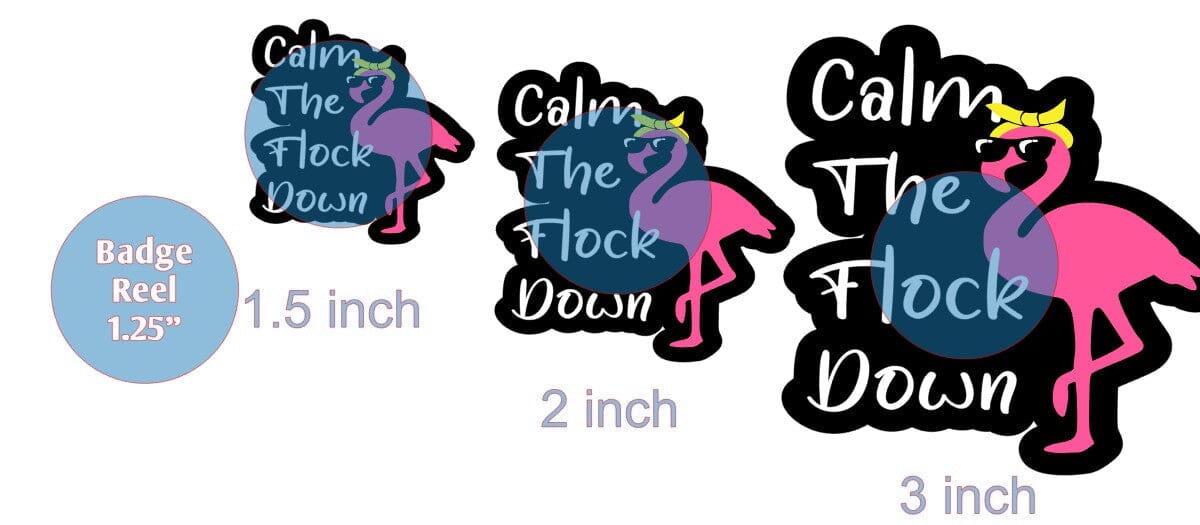 Calm The Flock Down - Acrylic Shape #1253