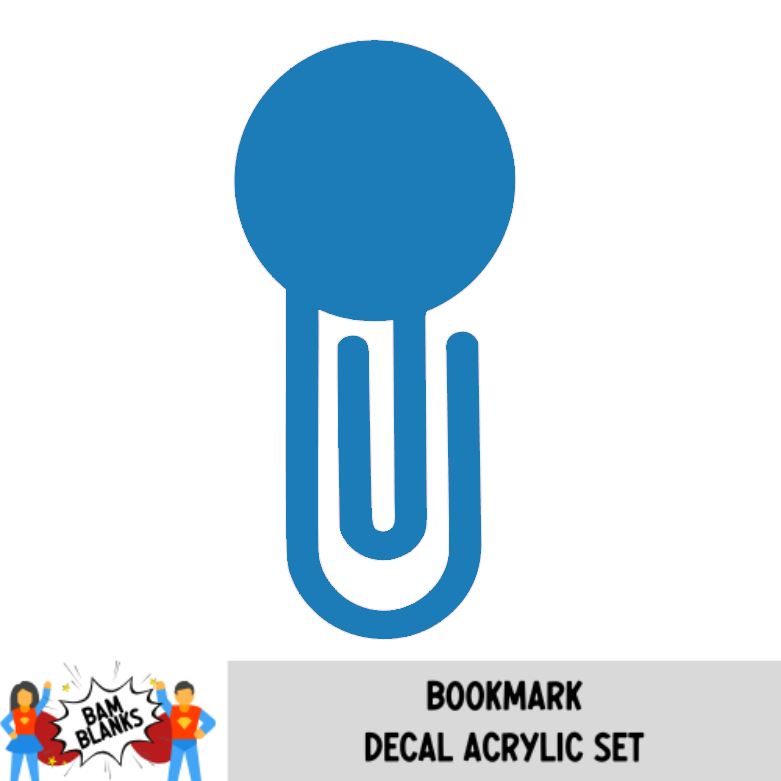 Circle Paper Clip Bookmark - DECAL AND ACRYLIC SHAPE #BM0013