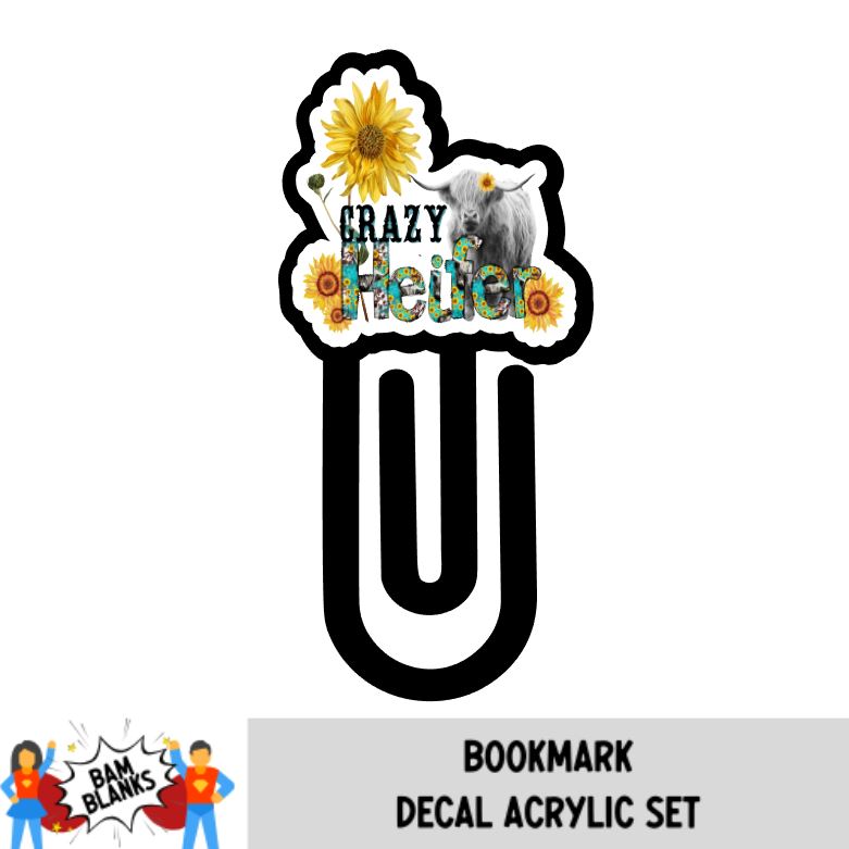 Crazy Heifer Paper Clip Bookmark - DECAL AND ACRYLIC SHAPE #BM0005