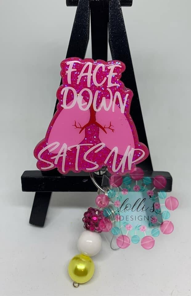 Face Down Sats Up - Acrylic Shape #1179