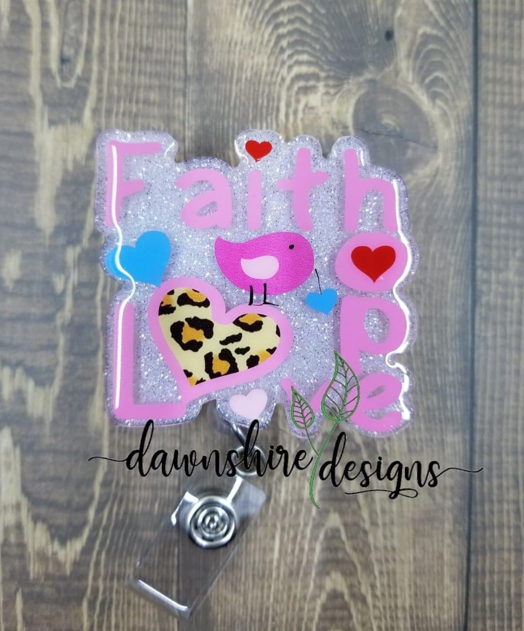 Faith Hope Love - Acrylic Shape #1124