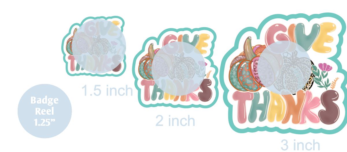 Give Thanks 2 - DECAL AND ACRYLIC SHAPE #DA
