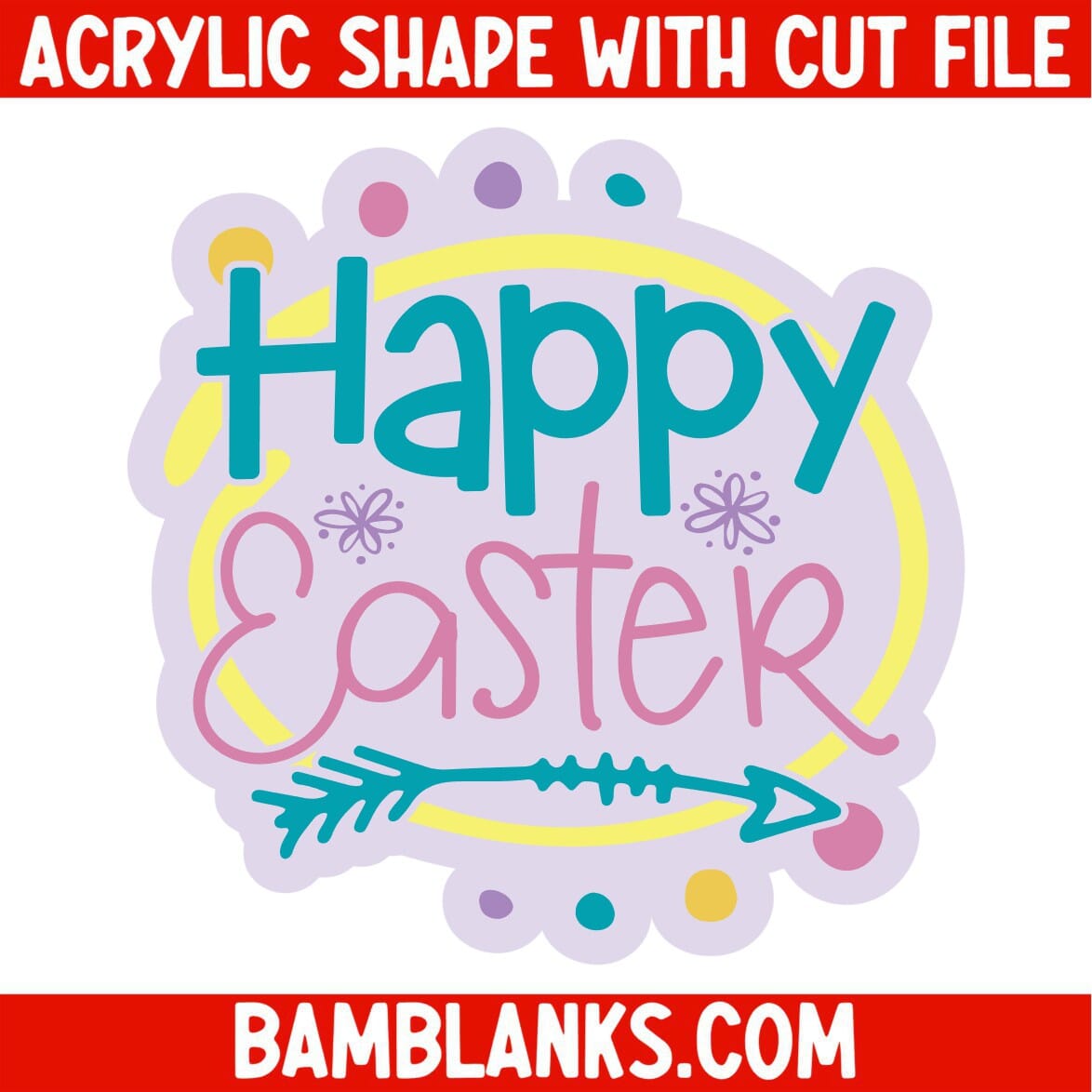 Happy Easter - Acrylic Shape #698