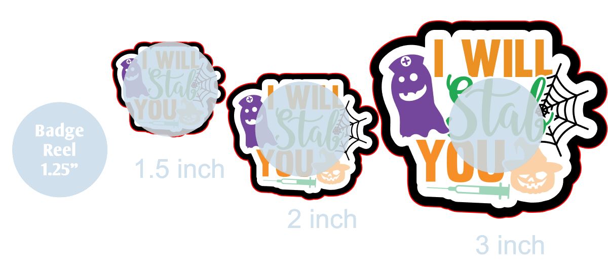 I Will Stab You - DECAL AND ACRYLIC SHAPE #DA0