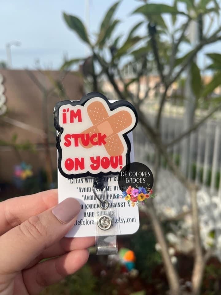 Im Stuck On You - DECAL AND ACRYLIC SHAPE #DA0593