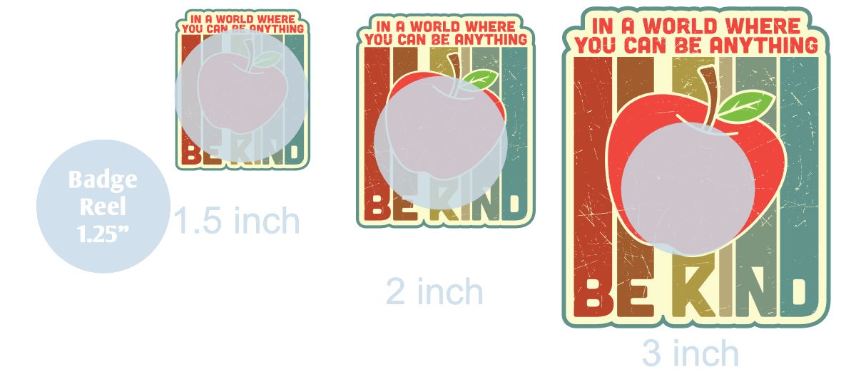 In A World Where You Can Be Anything Be Kind Teacher - DECAL AND ACRYLIC SHAPE #DA0091