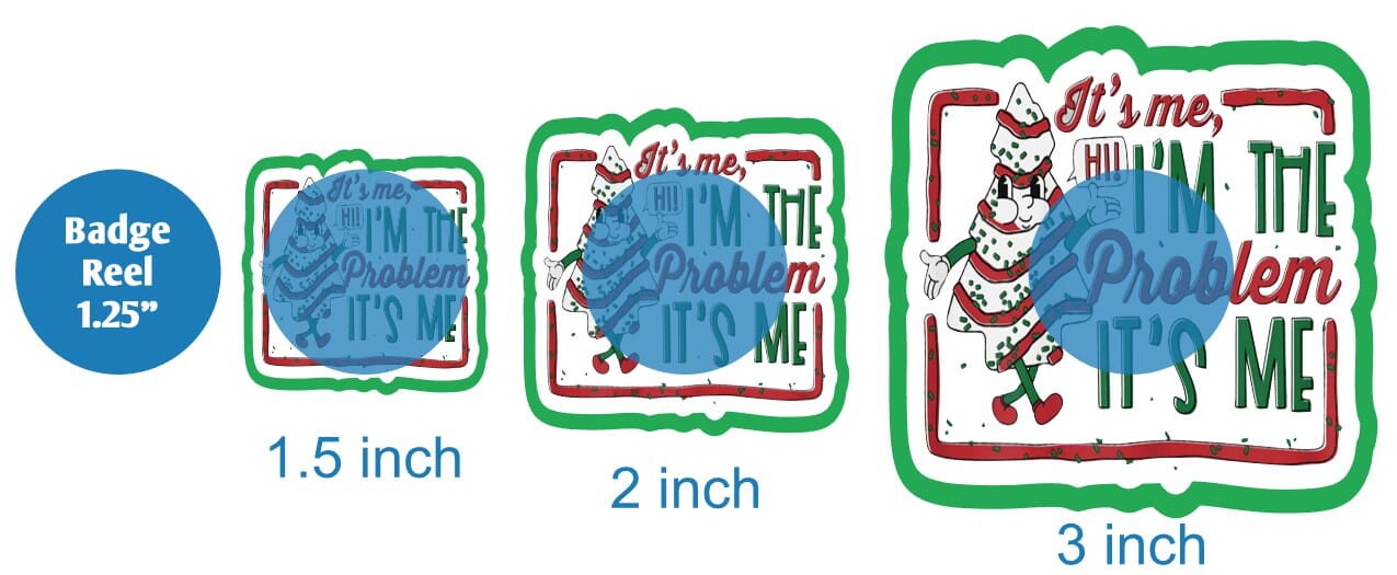 Its Me Hi Im The Problem Christmas Tree Cake - DECAL AND ACRYLIC SHAPE #DA01376