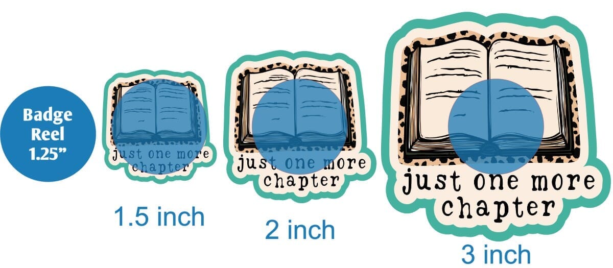 Just One More Chapter - DECAL AND ACRYLIC SHAPE #DA0062