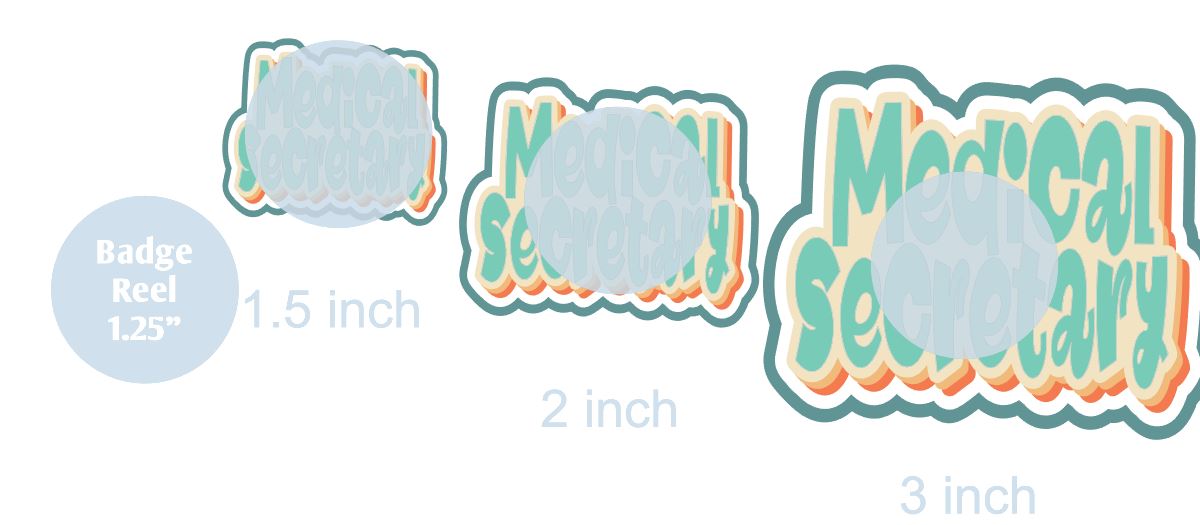 Medical Secretary - DECAL AND ACRYLIC SHAPE #DA0078