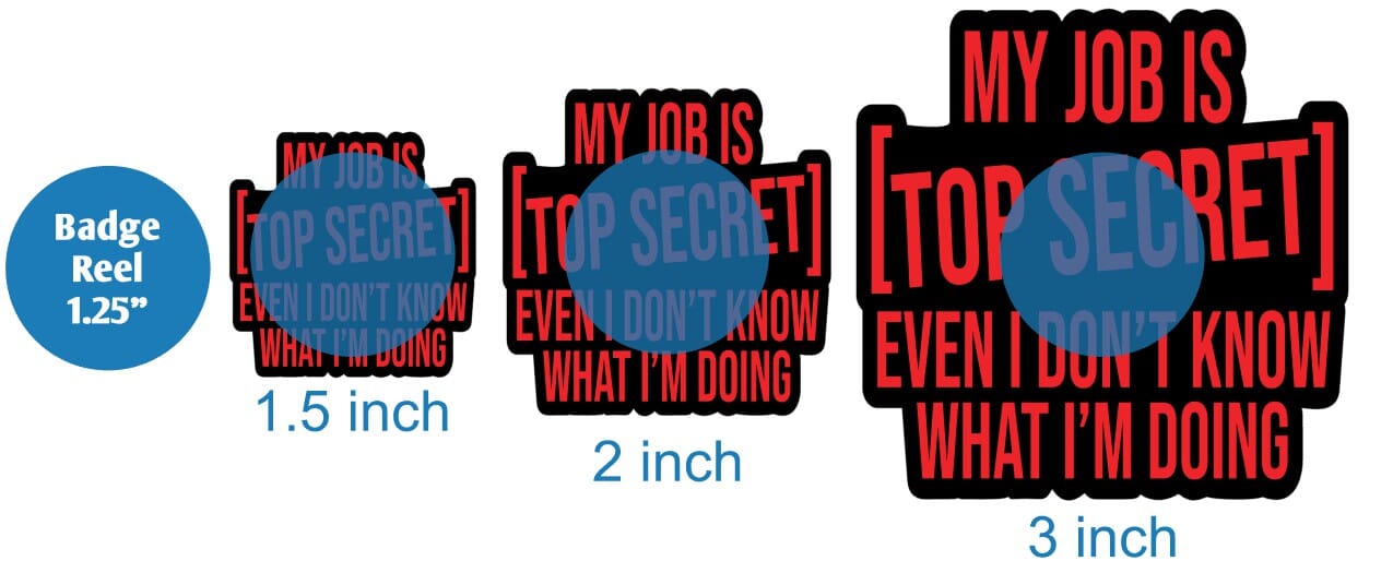 My Job is Top Secret - Acrylic Shape #1184