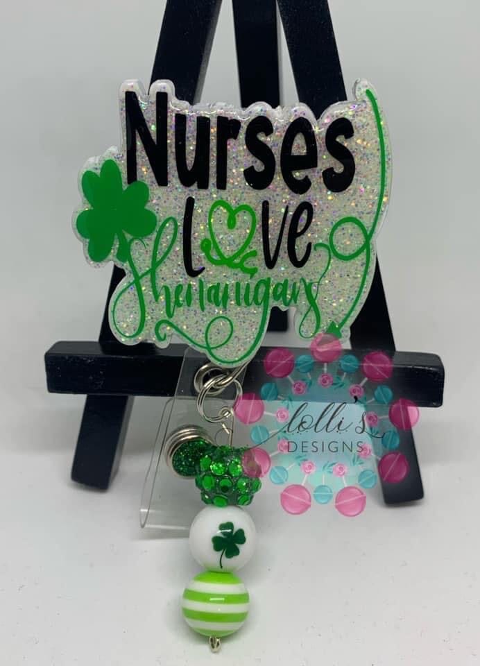 Nurses Love Shenanigans - Acrylic Shape #1237