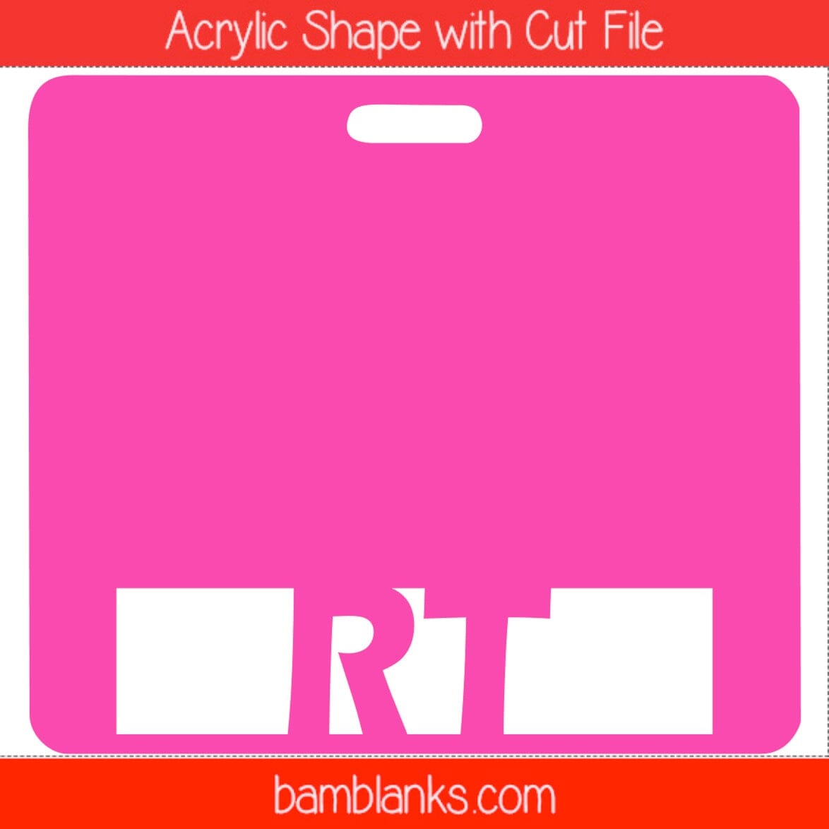 RT Tag - Acrylic Shape #1449