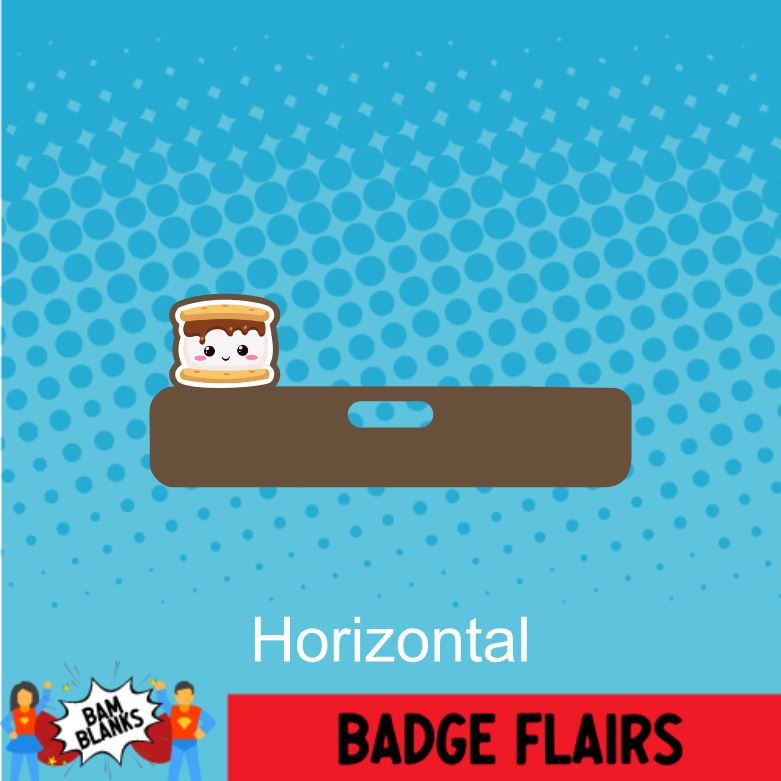 S'more - BADGE FLAIR DECAL AND ACRYLIC #BF0015