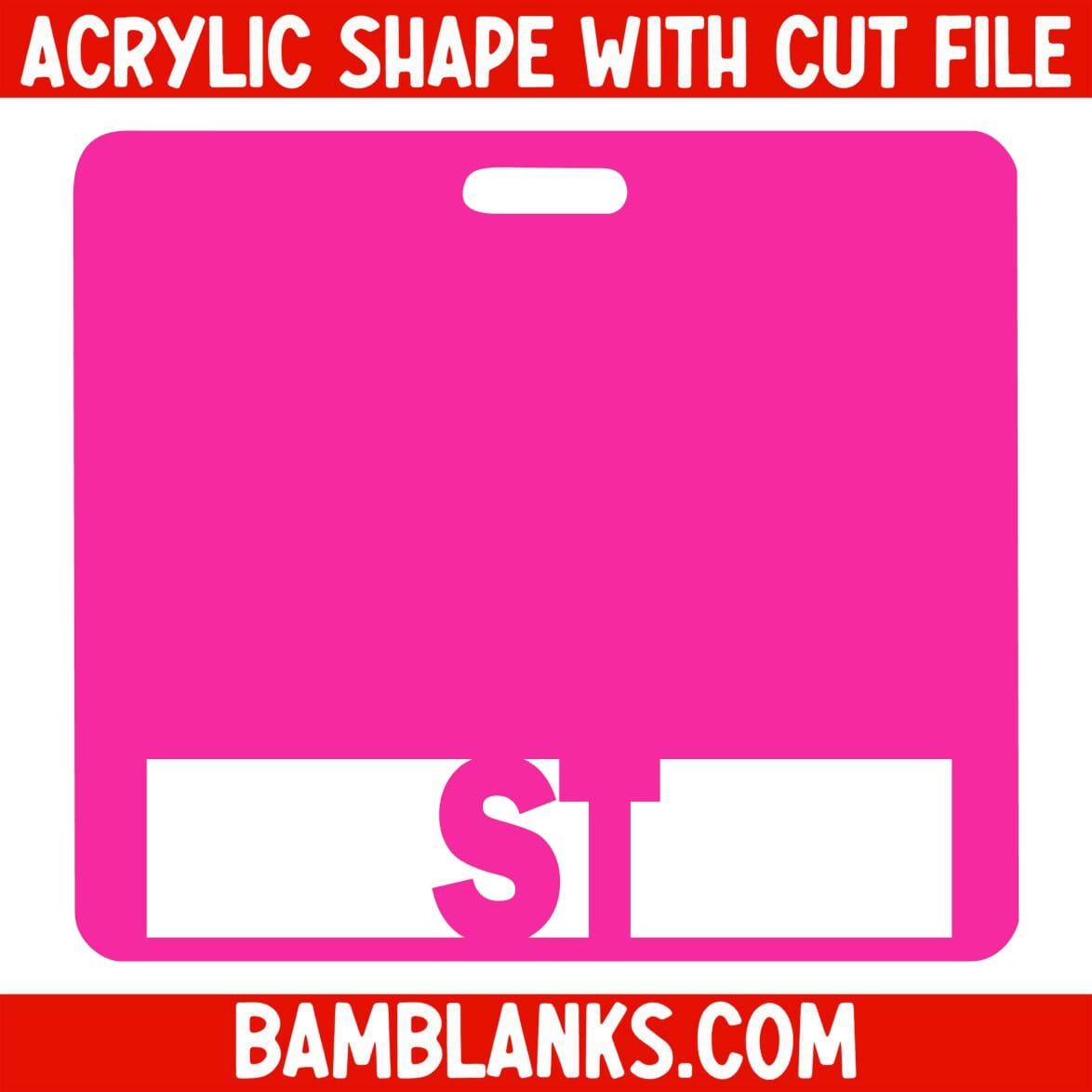 ST Tag - Acrylic Shape #2085