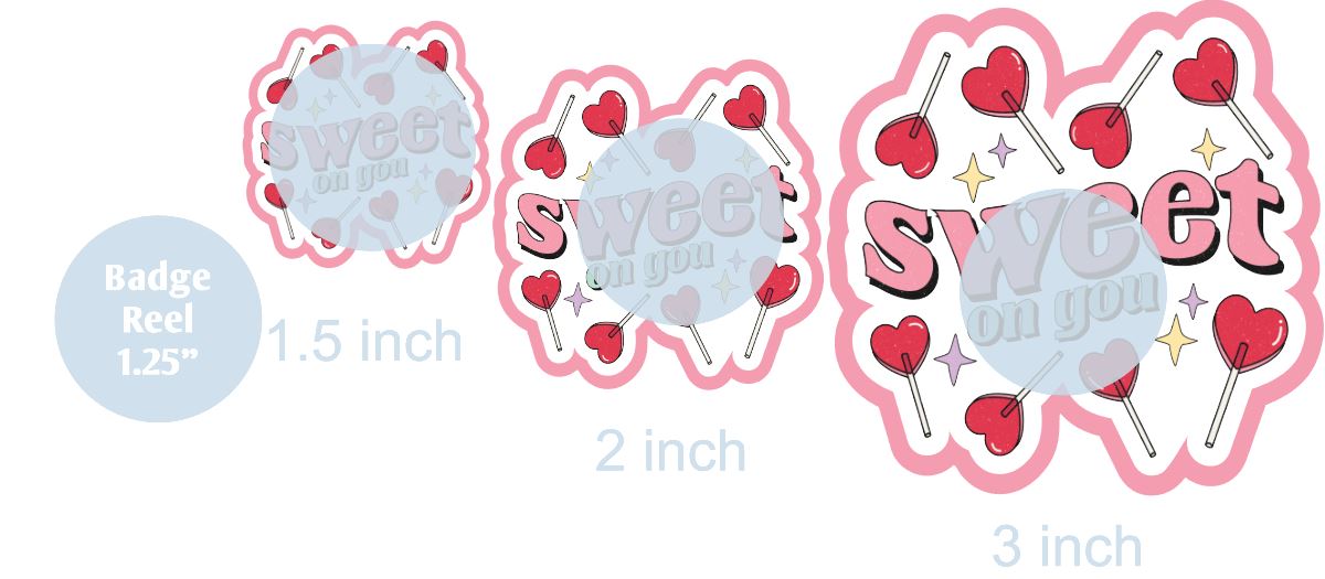 Sweet On You - DECAL AND ACRYLIC SHAPE #DA0585