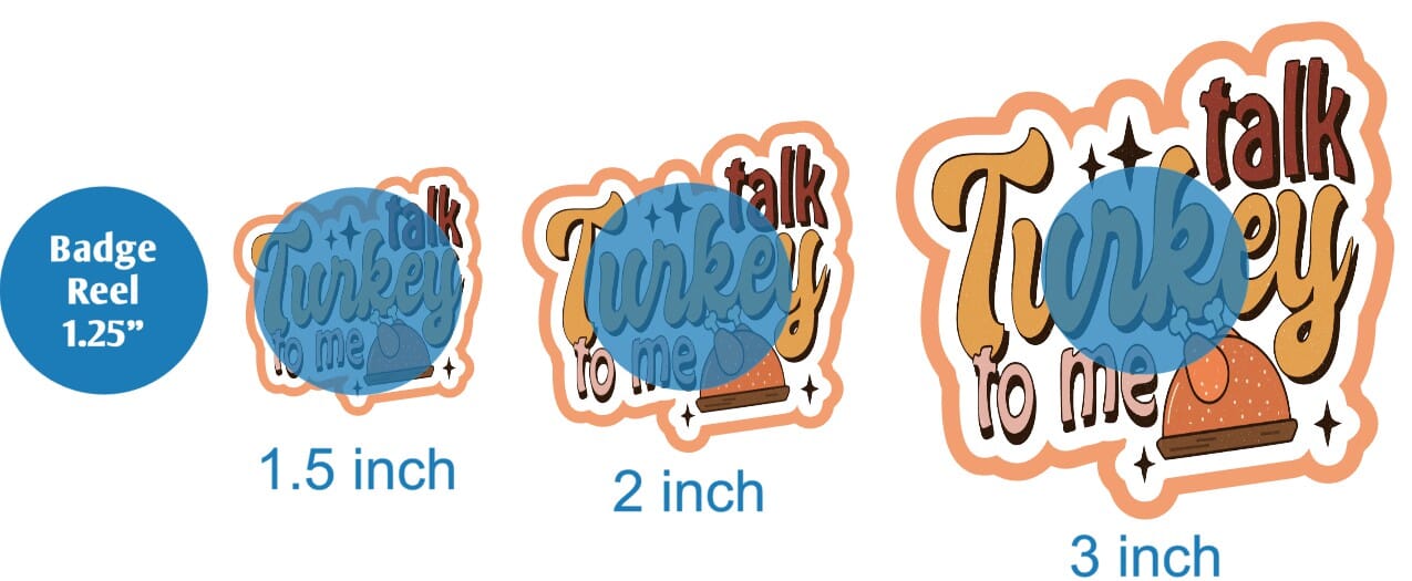 Talk Turkey To Me - DECAL AND ACRYLIC SHAPE #DA0384