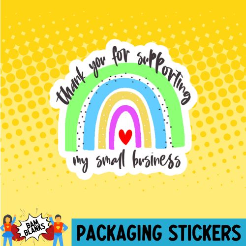 Thank You for Shopping My Small Business - Rainbow #PS0024