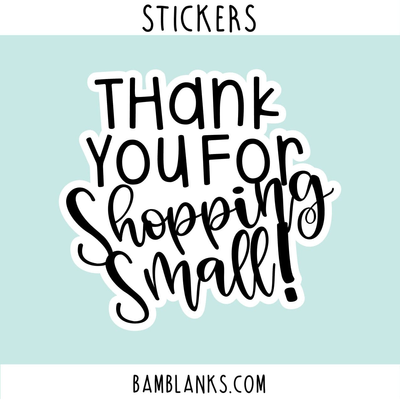 Thanks For Shopping Small Printable Stickers – Cassie Smallwood