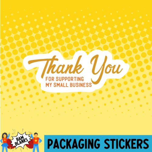 Thank You For Supporting My Small Business #PS0042