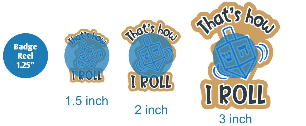 That's How I Roll - Acrylic Shape #1098