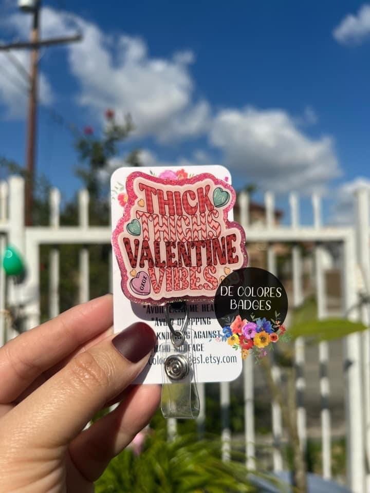 Thick Thighs and Valentine Vibes - DECAL AND ACRYLIC SHAPE #DA0672