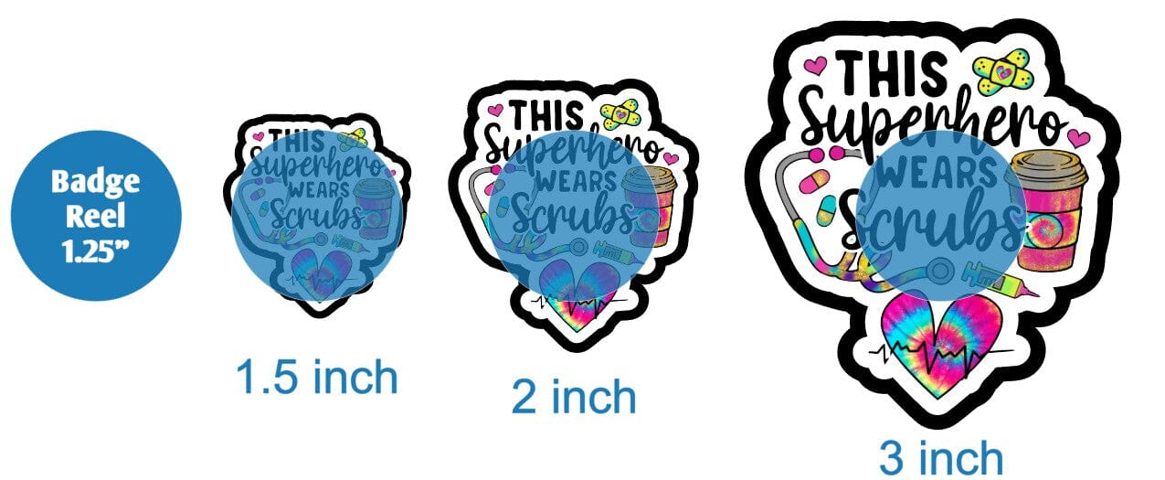 This Superhero Wears Scrubs - DECAL AND ACRYLIC SHAPE #DA01563